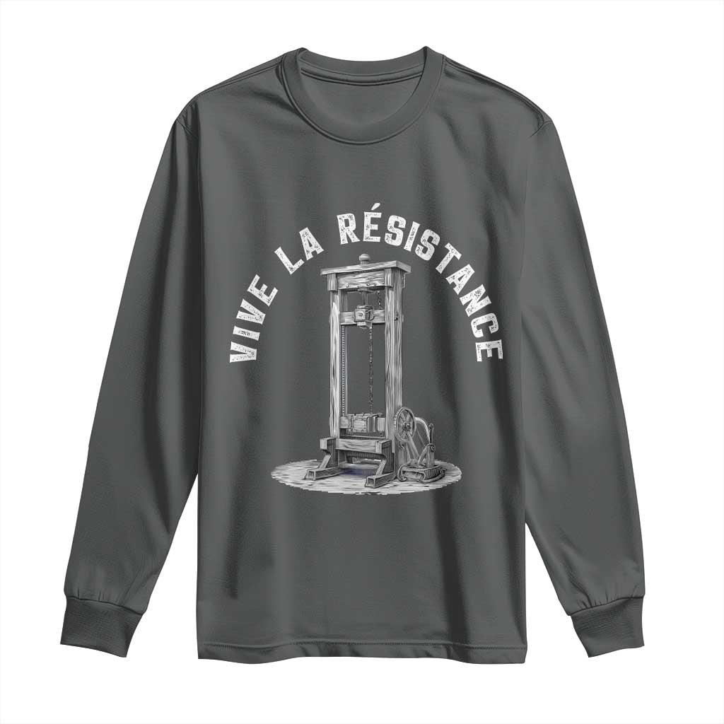 Funny Vive La Resistance Long Sleeve Shirt Femme Feminist Vintage Guillotine TS11 Dark Heather Print Your Wear