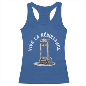 Funny Vive La Resistance Racerback Tank Top Femme Feminist Vintage Guillotine TS11 Royal Blue Print Your Wear