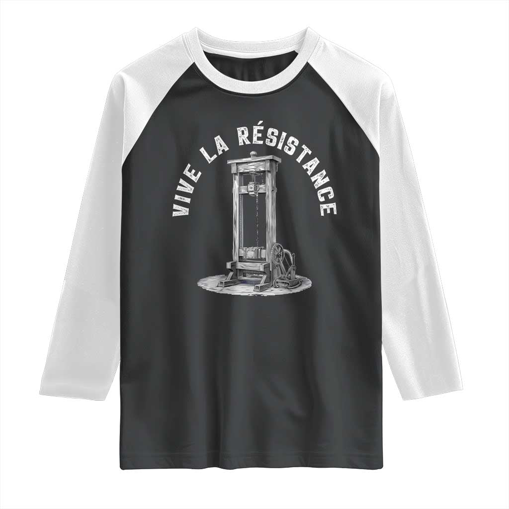 Funny Vive La Resistance Raglan Shirt Femme Feminist Vintage Guillotine TS11 Black White Print Your Wear