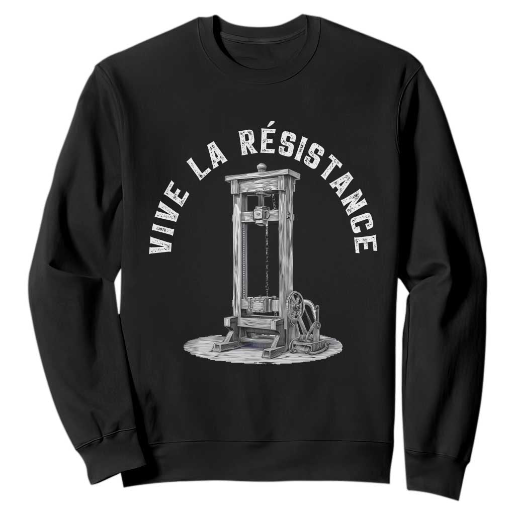 Funny Vive La Resistance Sweatshirt Femme Feminist Vintage Guillotine TS11 Black Print Your Wear