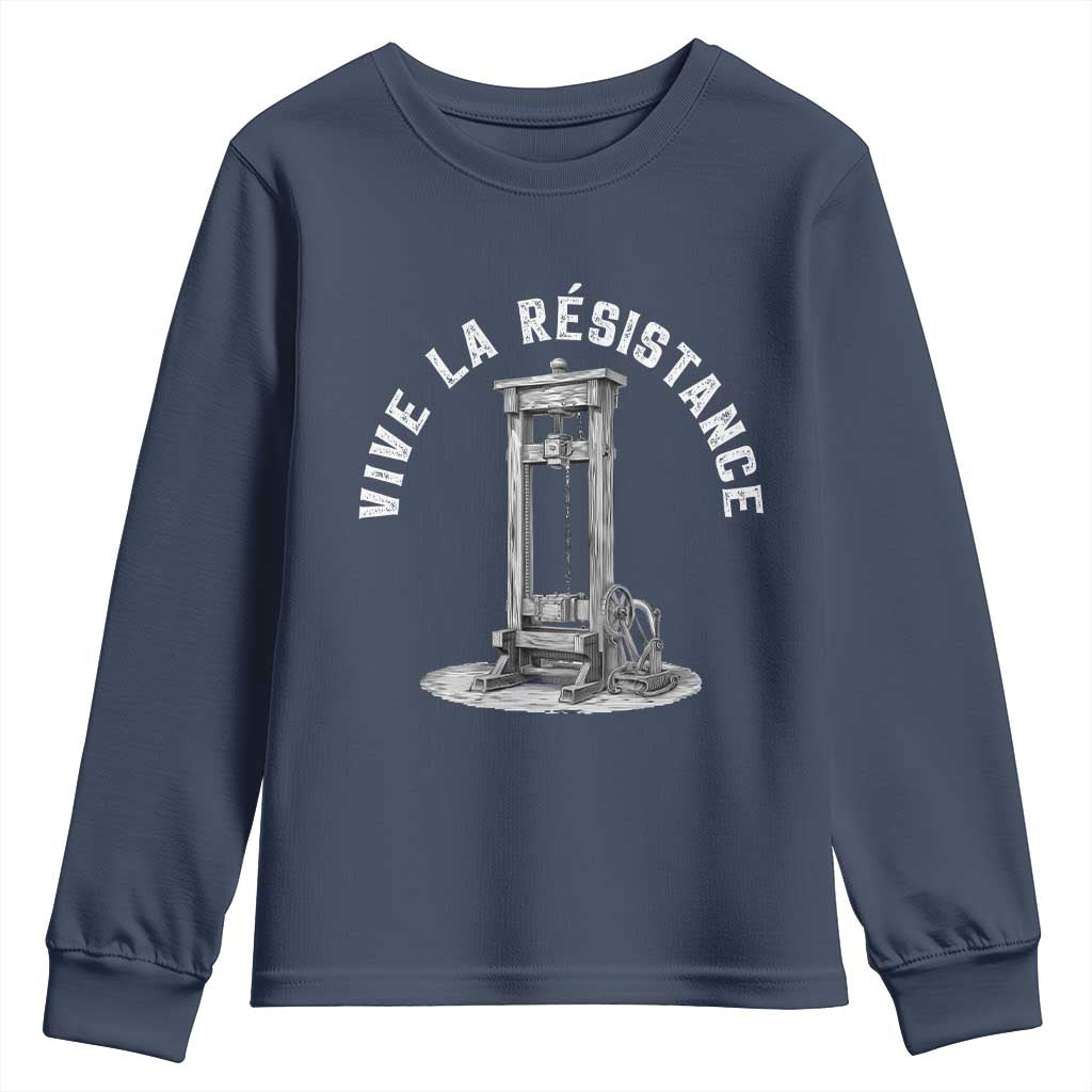 Funny Vive La Resistance Youth Sweatshirt Femme Feminist Vintage Guillotine TS11 Navy Print Your Wear