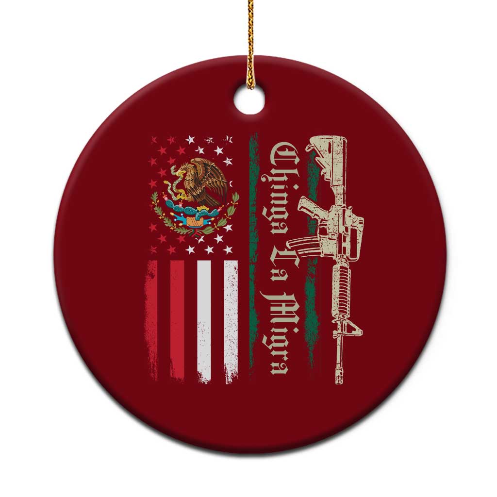 Funny Chinga La Migra Ceramic Ornament Gun Vintage Mexican Flag TS11 1pc Red Print Your Wear
