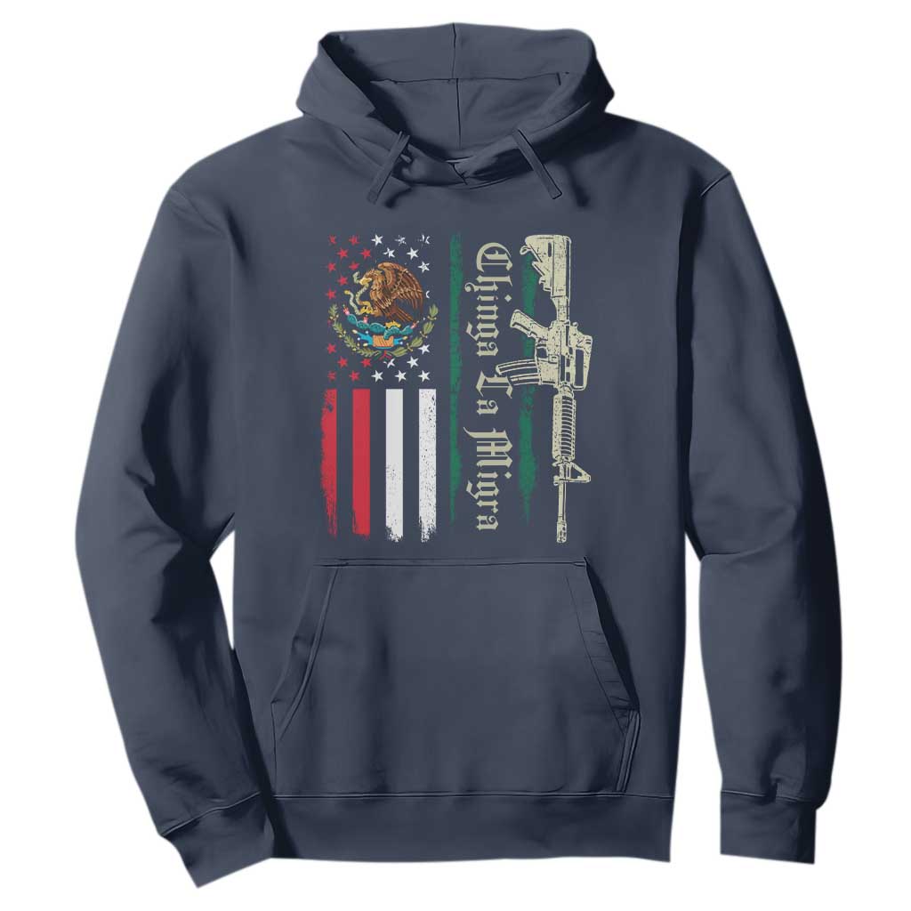 Funny Chinga La Migra Hoodie Gun Vintage Mexican Flag TS11 Navy Print Your Wear