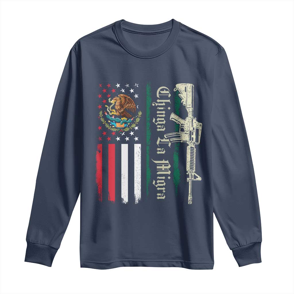 Funny Chinga La Migra Long Sleeve Shirt Gun Vintage Mexican Flag TS11 Navy Print Your Wear
