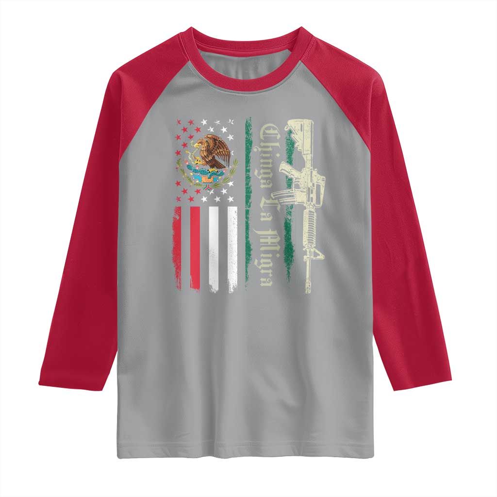 Funny Chinga La Migra Raglan Shirt Gun Vintage Mexican Flag TS11 Sport Gray Red Print Your Wear