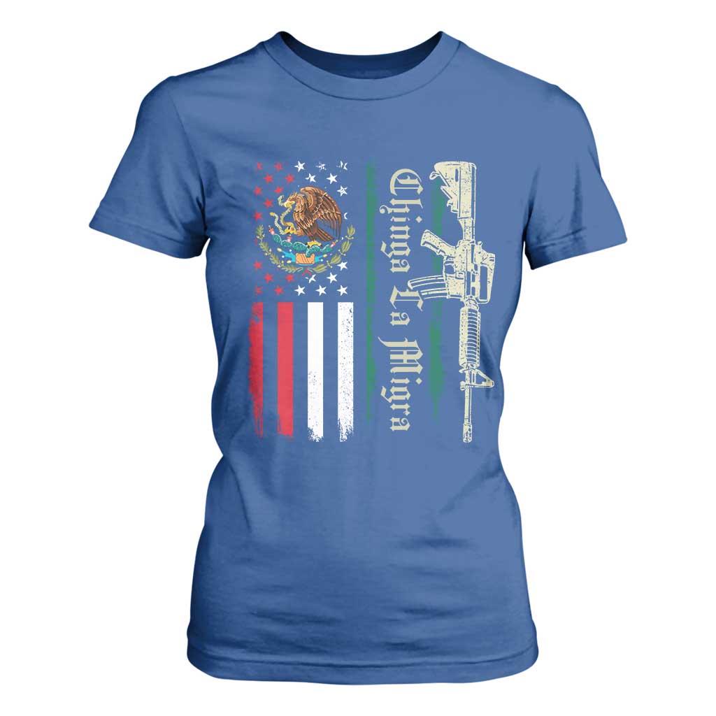 Funny Chinga La Migra T Shirt For Women Gun Vintage Mexican Flag TS11 Royal Blue Print Your Wear