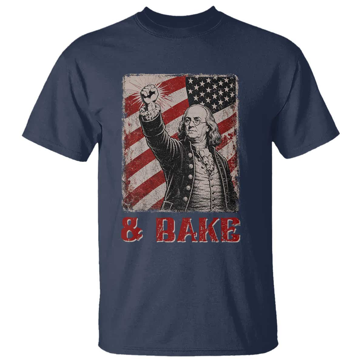 Shake And Bake Benjamin Franklin 4th of July Couple Matching T Shirt