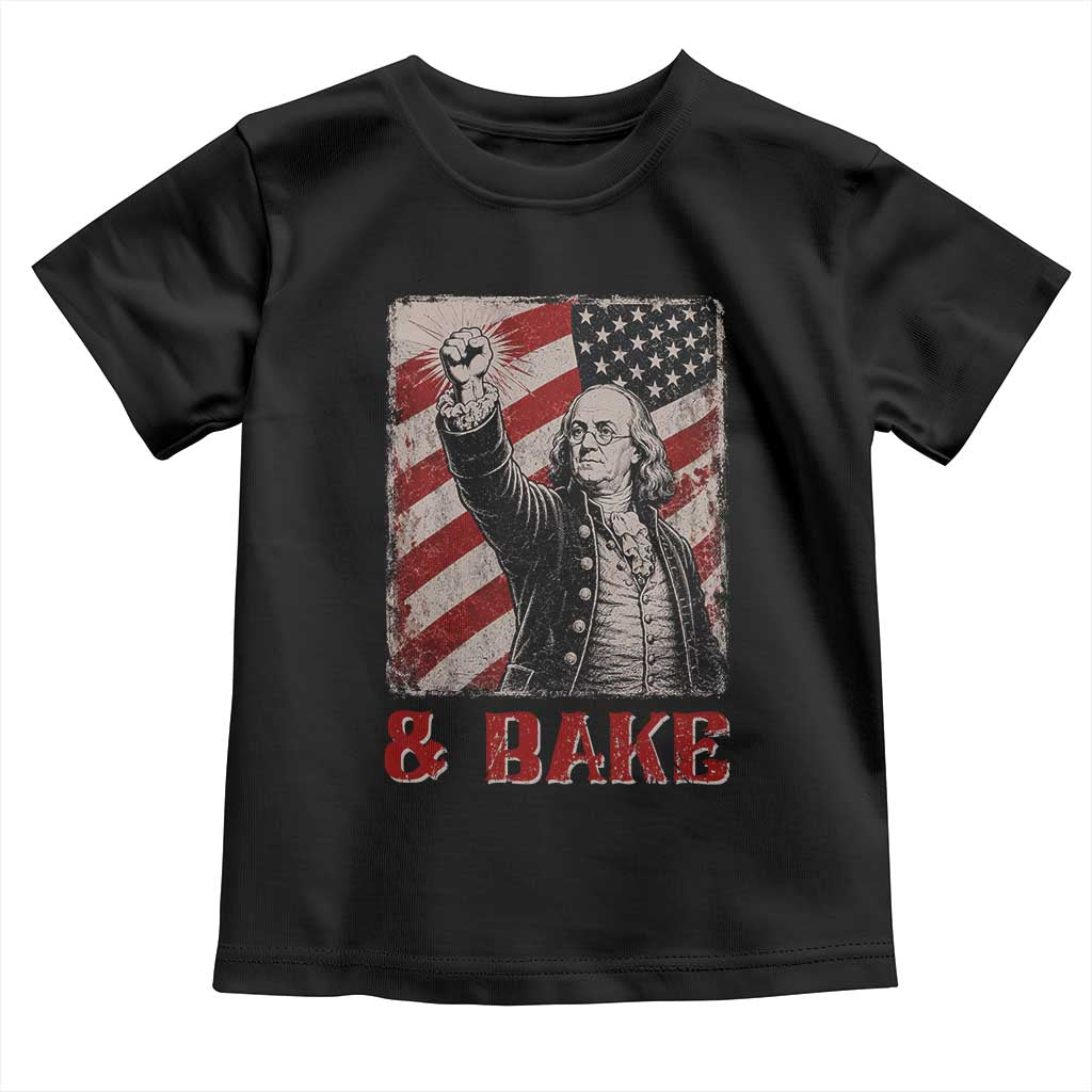 Shake And Bake Benjamin Franklin 4th of July Couple Matching Toddler T Shirt