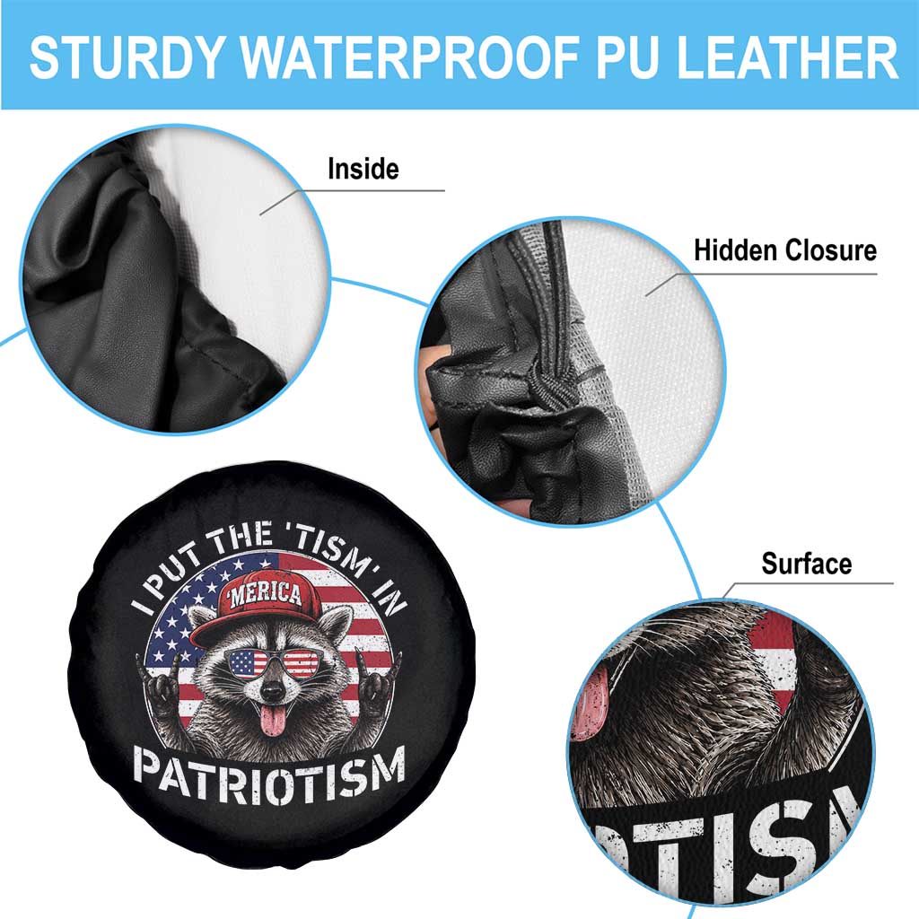 I Put The Tism In Patriotism Spare Tire Cover Patriotic Raccoon 4th of July