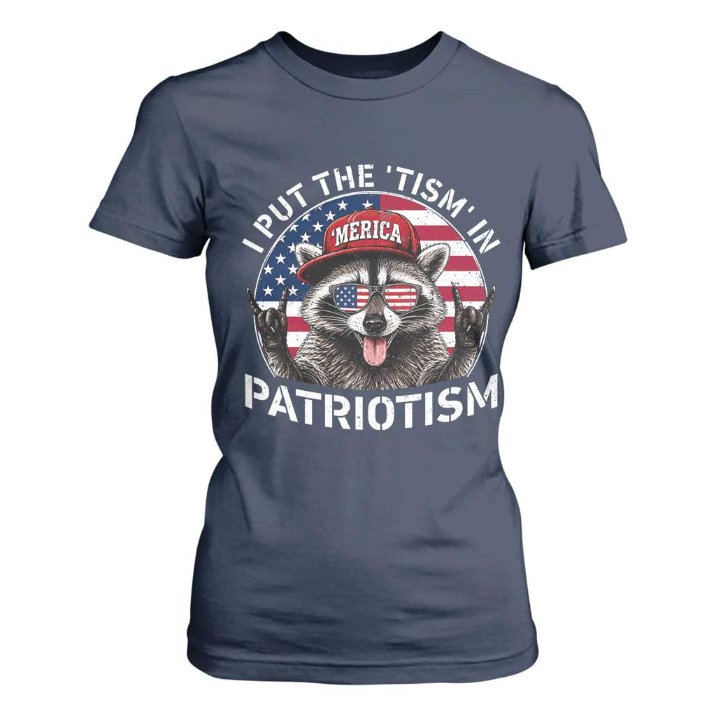 I Put The Tism In Patriotism T Shirt For Women Patriotic Raccoon 4th of July
