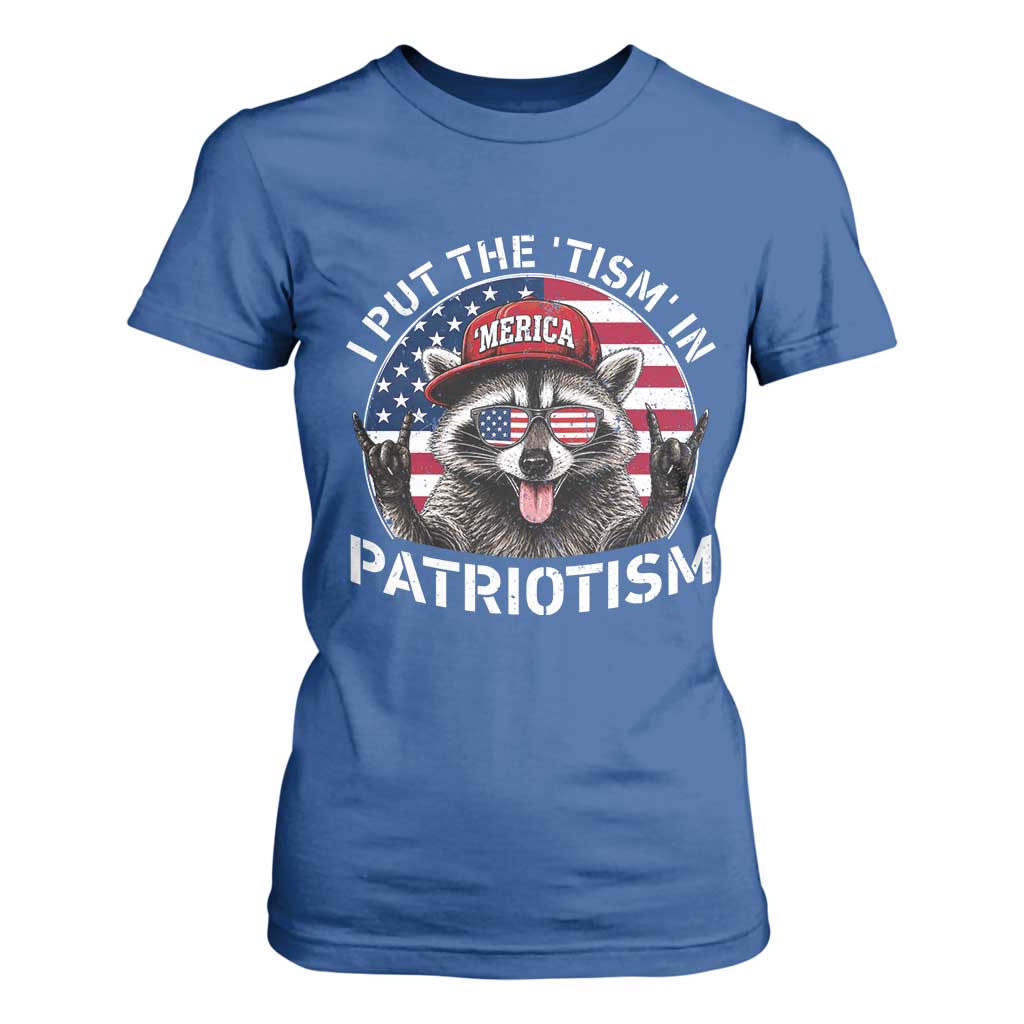I Put The Tism In Patriotism T Shirt For Women Patriotic Raccoon 4th of July