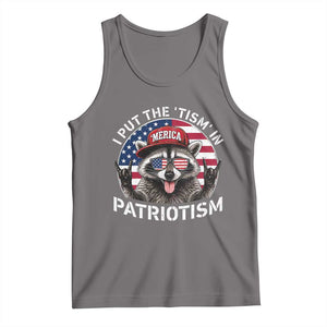 I Put The Tism In Patriotism Tank Top Patriotic Raccoon 4th of July