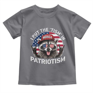 I Put The Tism In Patriotism Toddler T Shirt Patriotic Raccoon 4th of July