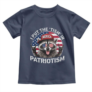 I Put The Tism In Patriotism Toddler T Shirt Patriotic Raccoon 4th of July