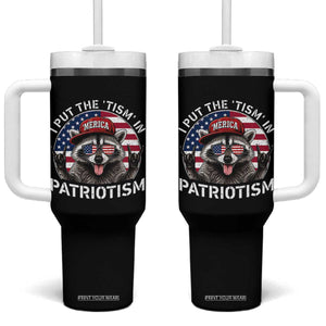 I Put The Tism In Patriotism Tumbler With Handle Patriotic Raccoon 4th of July