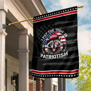 I Put The Tism In Patriotism Patriotic Garden Flag Raccoon 4th of July