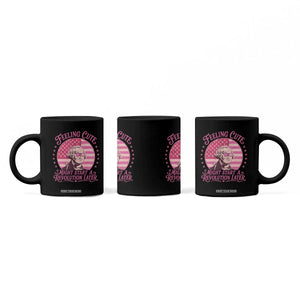 Feeling Cute Might Start A Revolution Later Coffee Mug George Washington 4th of July