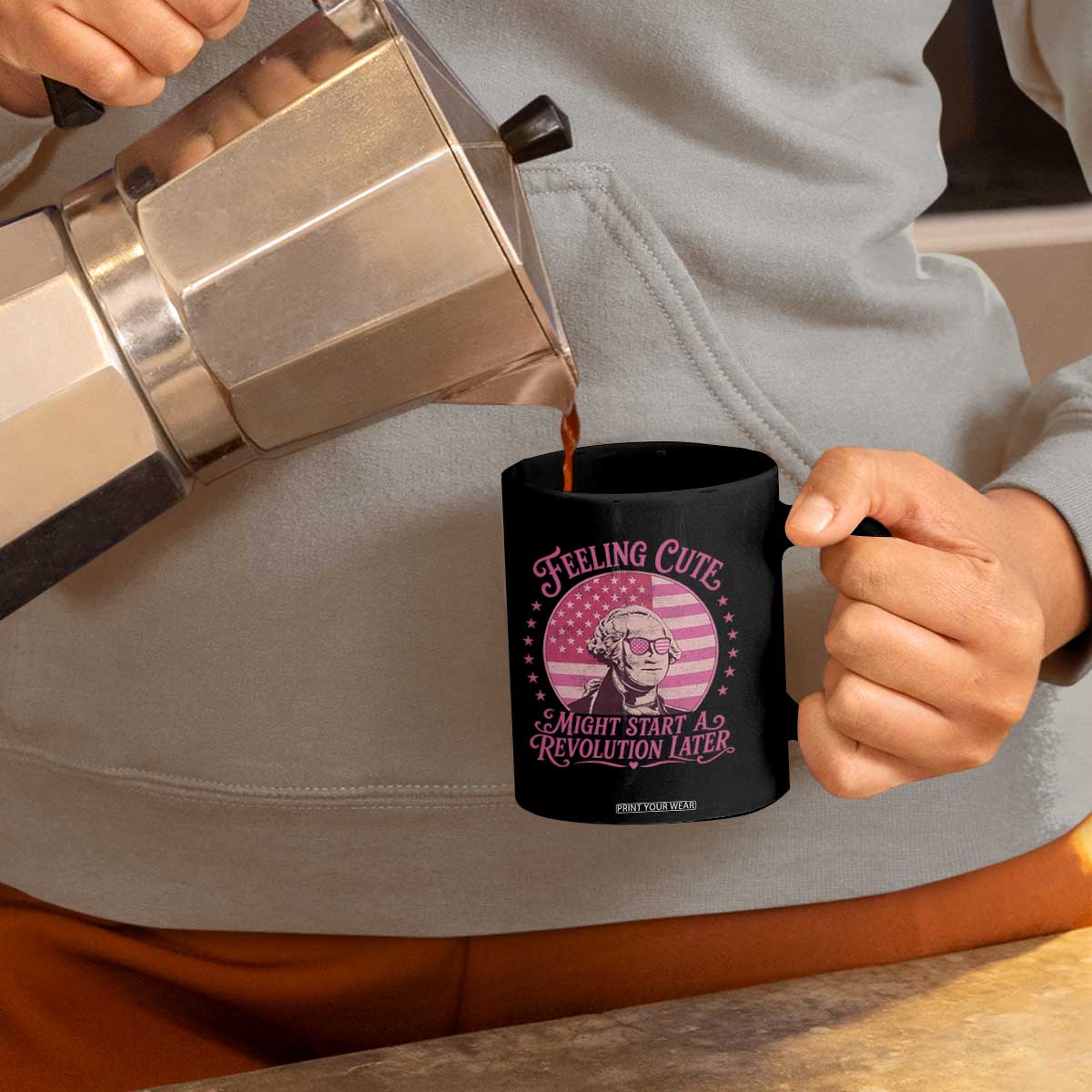 Feeling Cute Might Start A Revolution Later Coffee Mug George Washington 4th of July