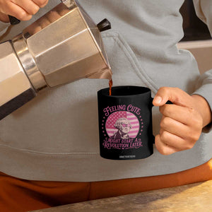Feeling Cute Might Start A Revolution Later Coffee Mug George Washington 4th of July