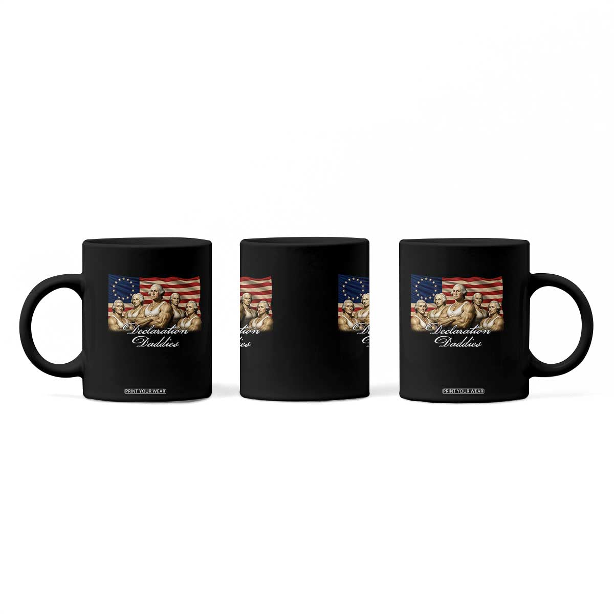 Declaration Daddies Funny 4th of July Founding Fathers Coffee Mug Vintage Betsy Ross Flag