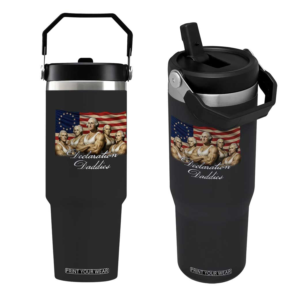 Declaration Daddies Funny 4th of July Founding Fathers Flip Straw Tumbler Vintage Betsy Ross Flag