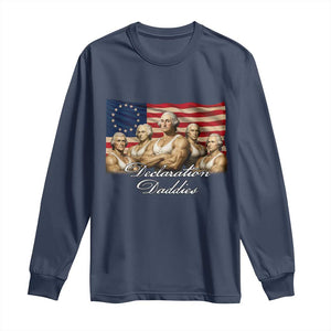 Declaration Daddies Funny 4th of July Founding Fathers Long Sleeve Shirt Vintage Betsy Ross Flag