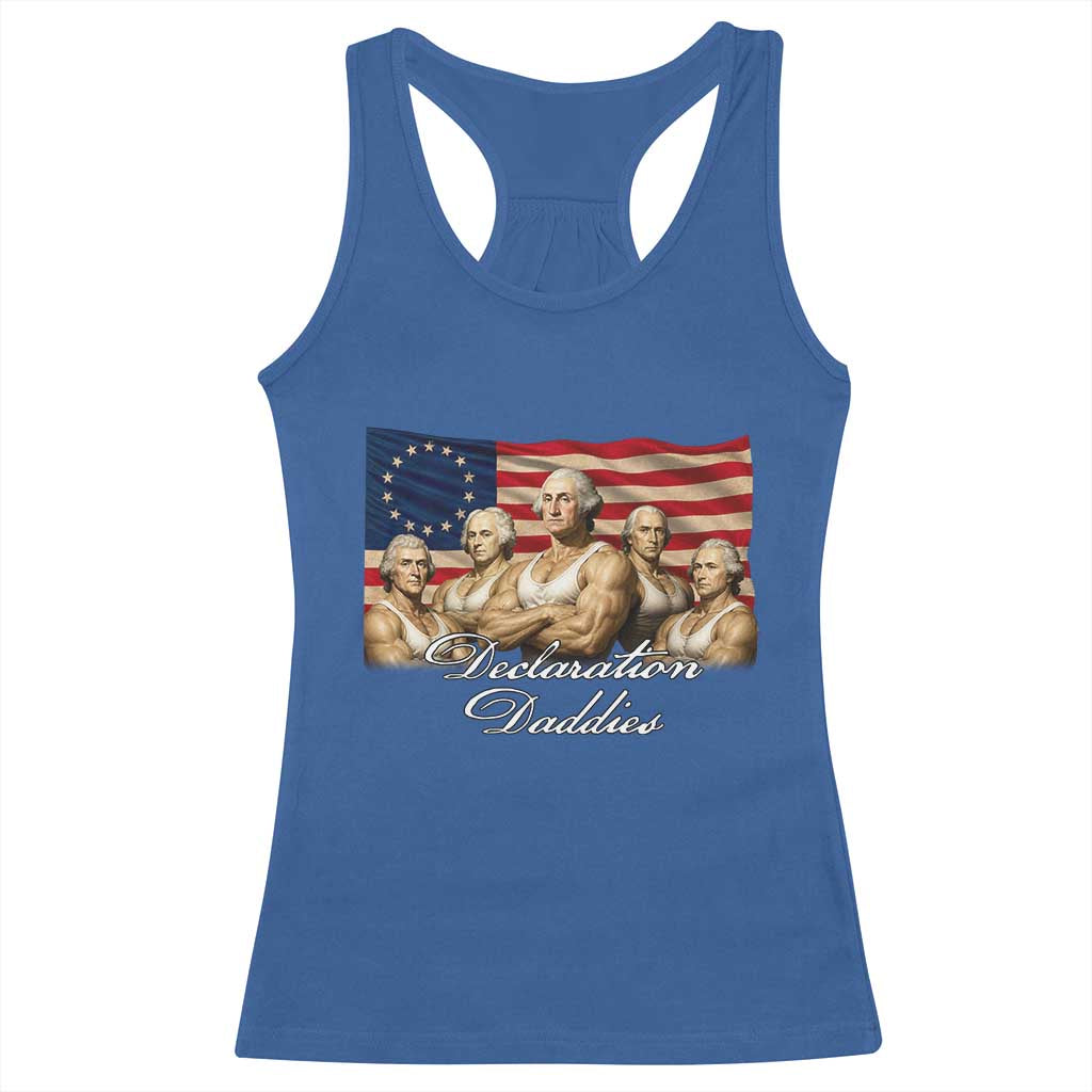 Declaration Daddies Funny 4th of July Founding Fathers Racerback Tank Top Vintage Betsy Ross Flag