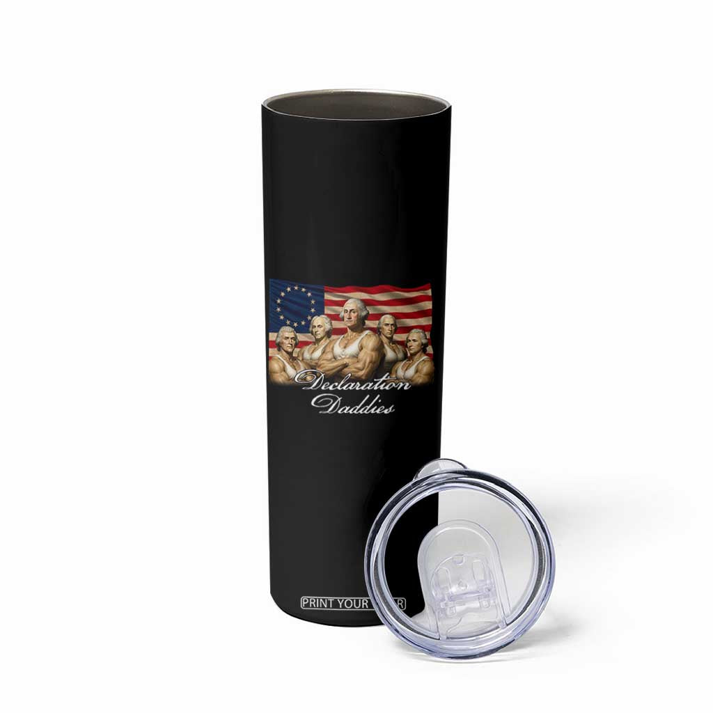 Declaration Daddies Funny 4th of July Founding Fathers Skinny Tumbler Vintage Betsy Ross Flag