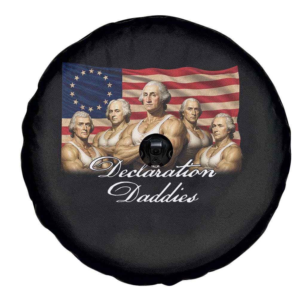 Declaration Daddies Funny 4th of July Founding Fathers Spare Tire Cover Vintage Betsy Ross Flag