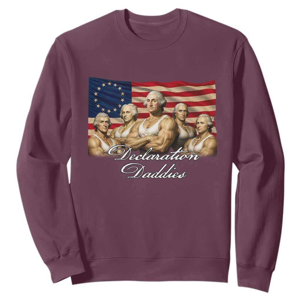 Declaration Daddies Funny 4th of July Founding Fathers Sweatshirt Vintage Betsy Ross Flag