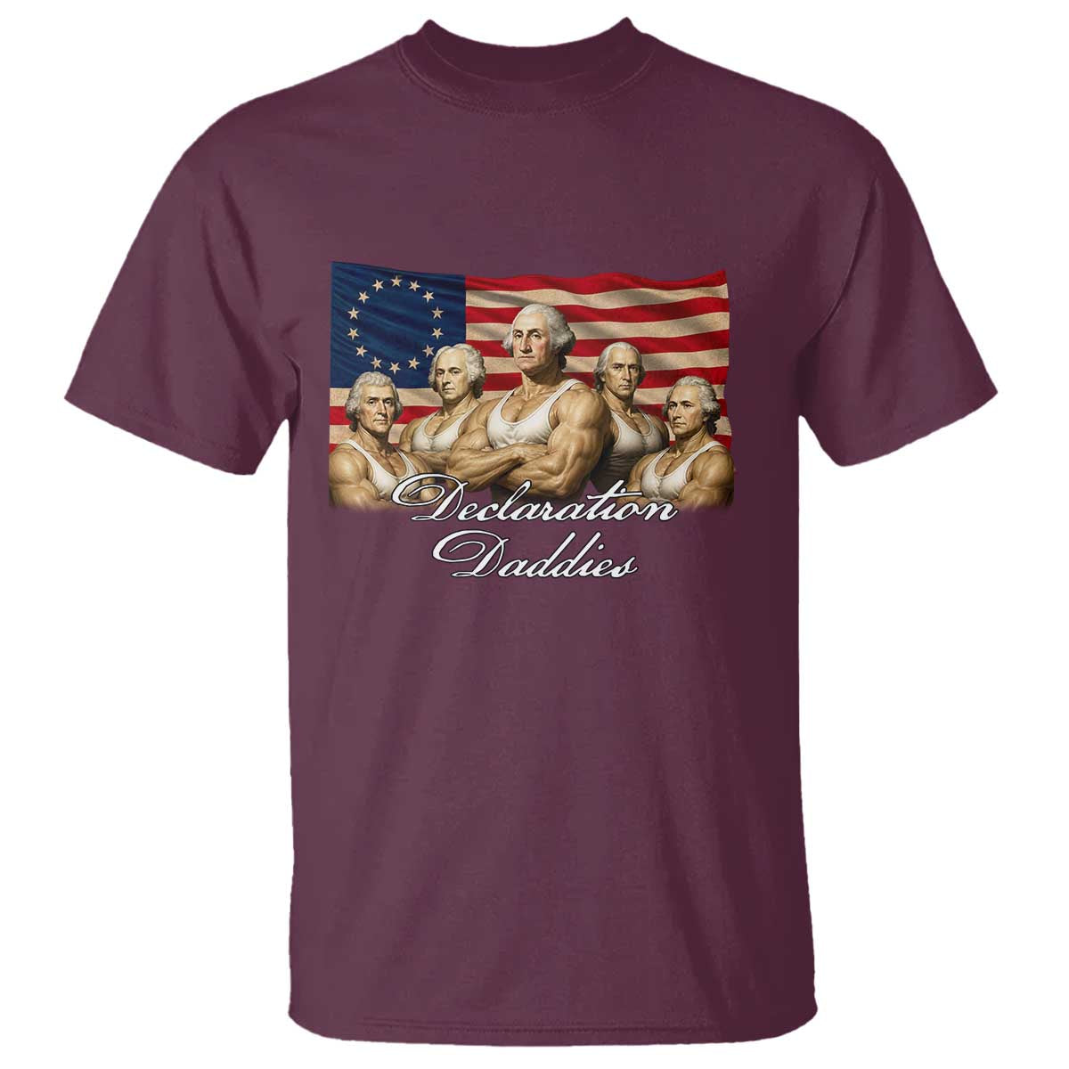 Declaration Daddies Funny 4th of July Founding Fathers T Shirt Vintage Betsy Ross Flag