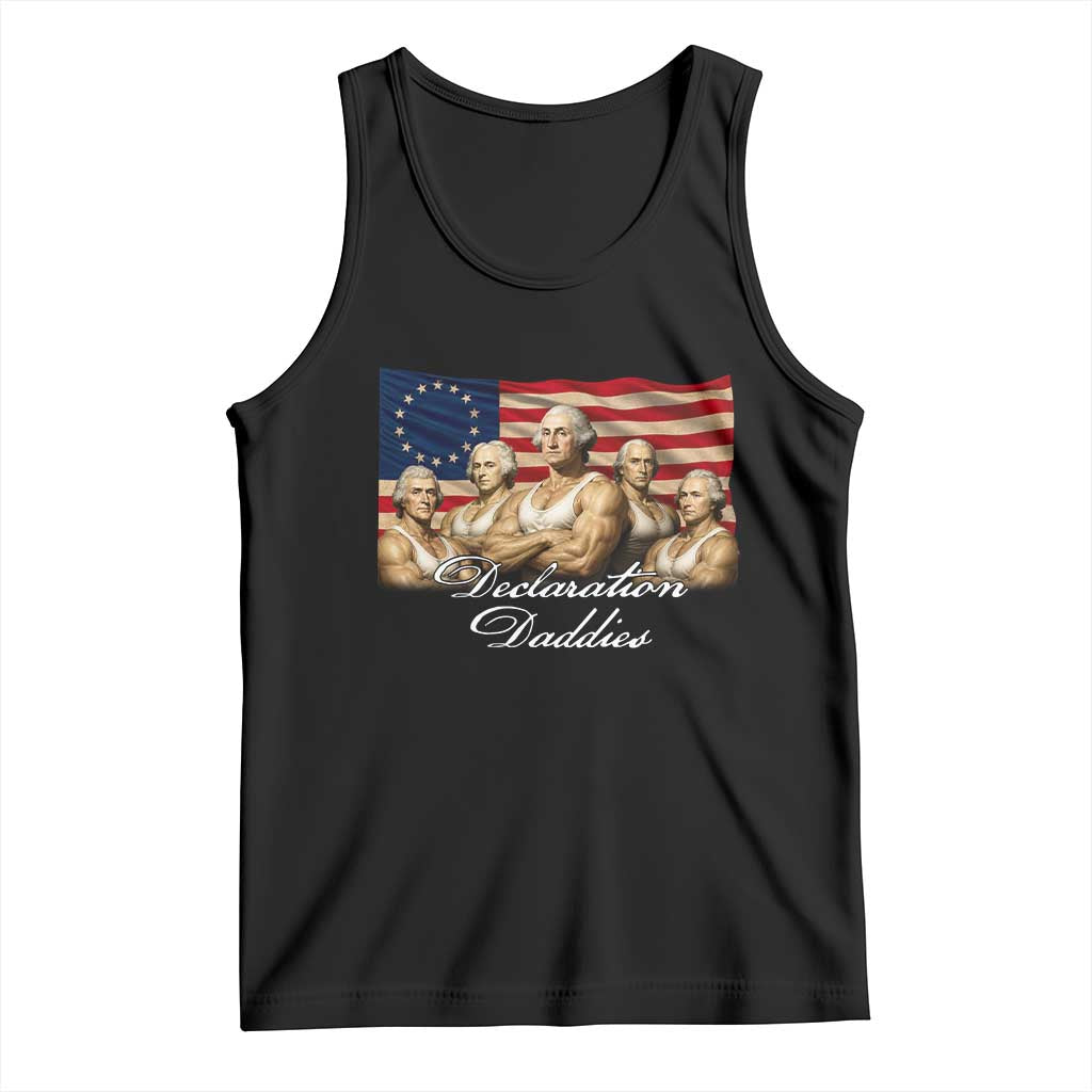 Declaration Daddies Funny 4th of July Founding Fathers Tank Top Vintage Betsy Ross Flag