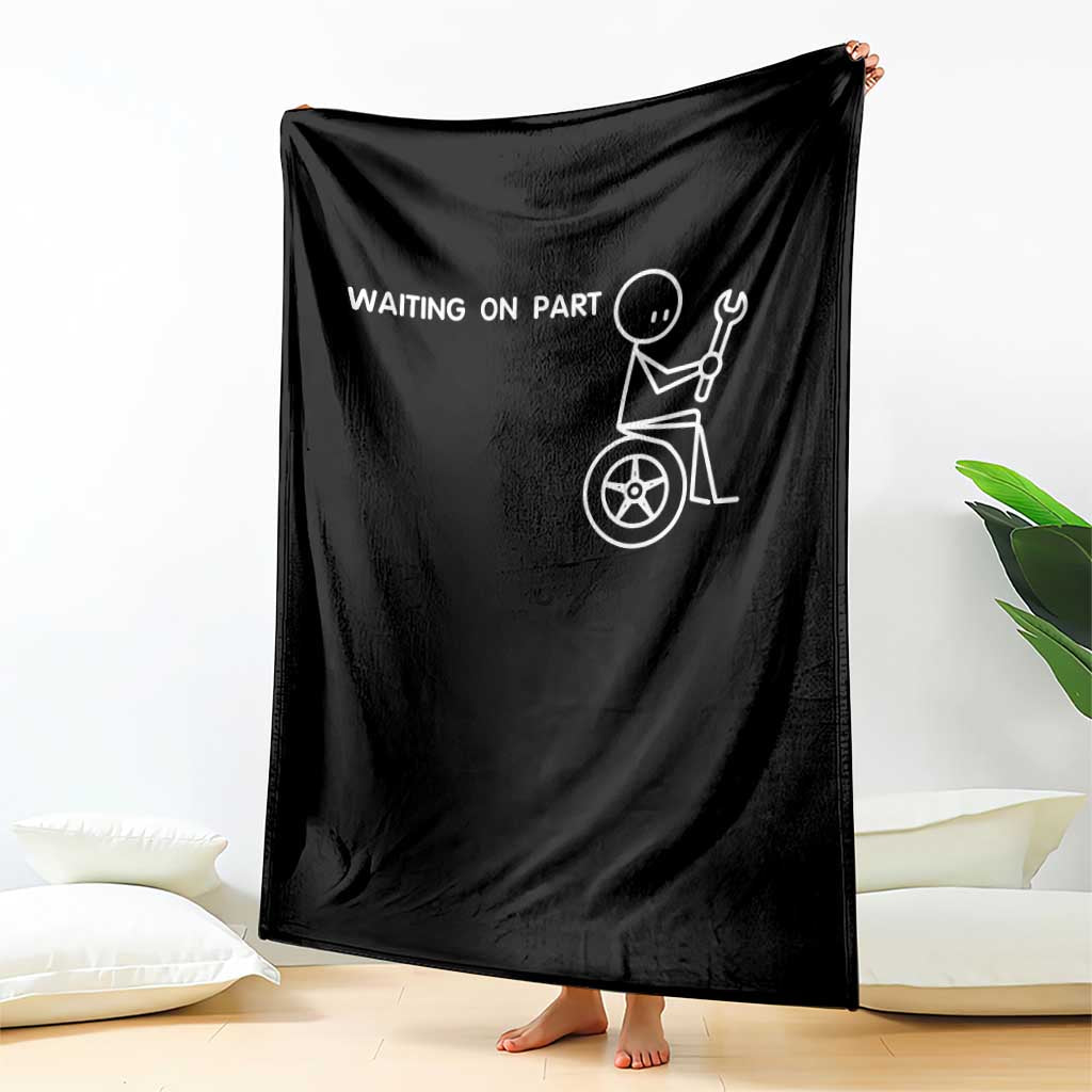 Waiting On Parts Funny Mechanic Throw Blanket Car Technician Auto Repair Life