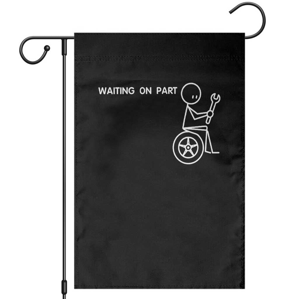 Waiting On Parts Funny Mechanic Garden Flag Car Technician Auto Repair Life