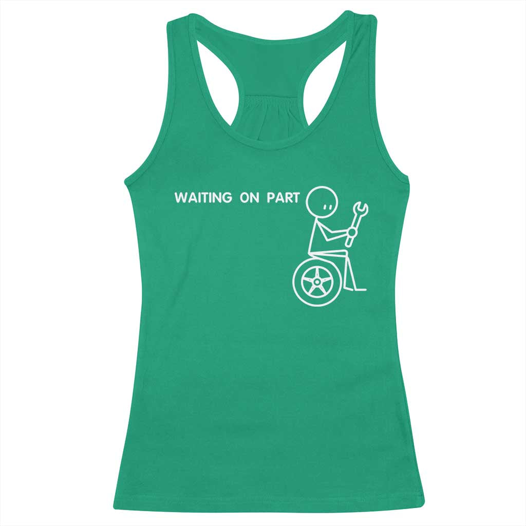Waiting On Parts Funny Mechanic Racerback Tank Top Car Technician Auto Repair Life