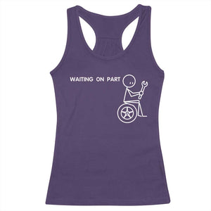 Waiting On Parts Funny Mechanic Racerback Tank Top Car Technician Auto Repair Life
