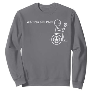 Waiting On Parts Funny Mechanic Sweatshirt Car Technician Auto Repair Life
