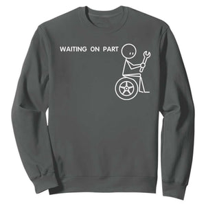 Waiting On Parts Funny Mechanic Sweatshirt Car Technician Auto Repair Life