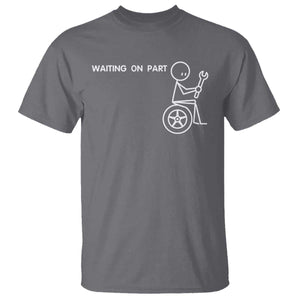 Waiting On Parts Funny Mechanic T Shirt Car Technician Auto Repair Life