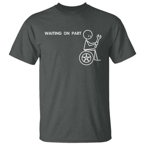 Waiting On Parts Funny Mechanic T Shirt Car Technician Auto Repair Life