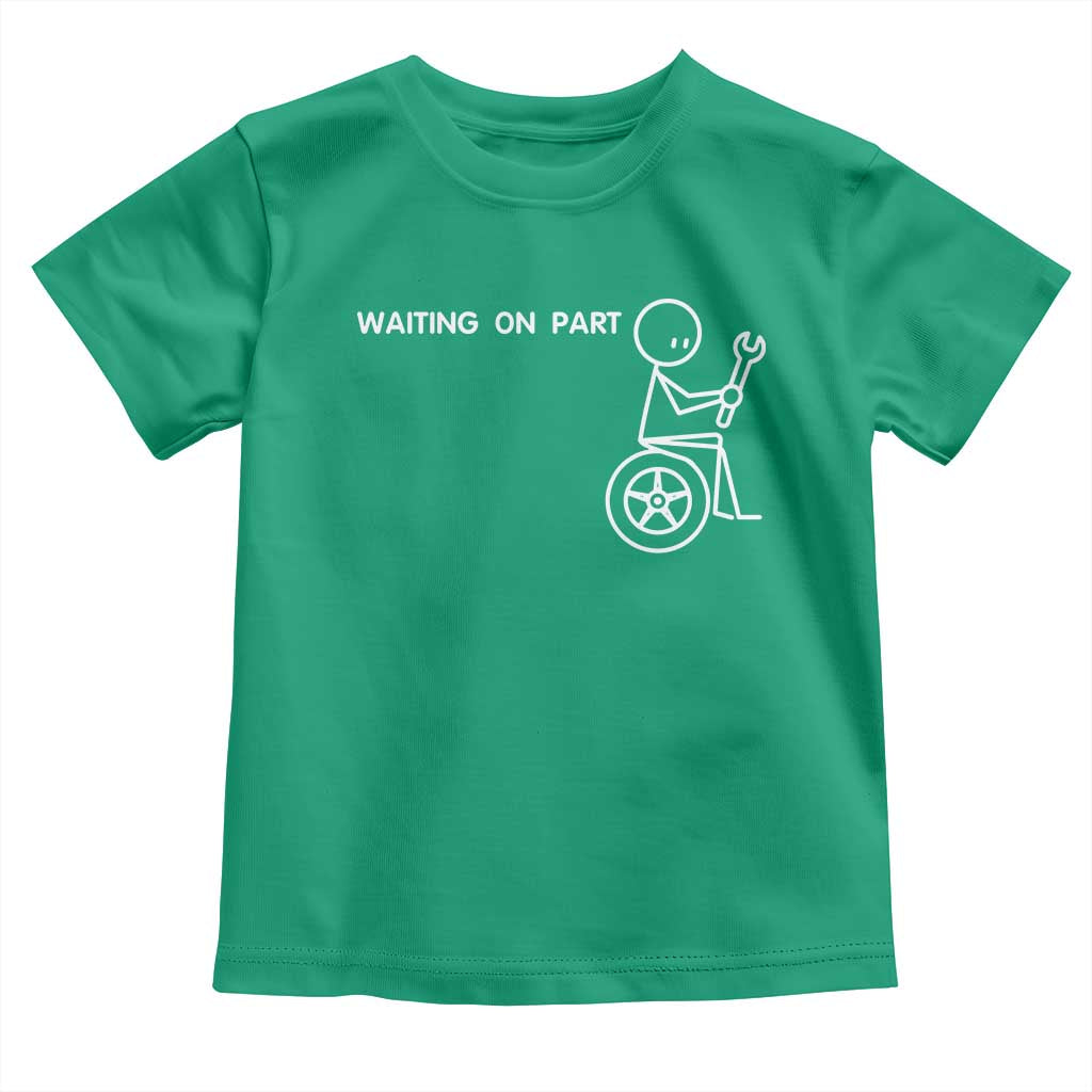 Waiting On Parts Funny Mechanic Toddler T Shirt Car Technician Auto Repair Life
