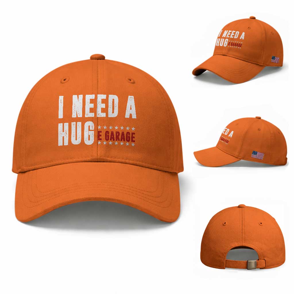 I Need A Huge Garage Funny Mechanic Baseball Cap Car Enthusiast
