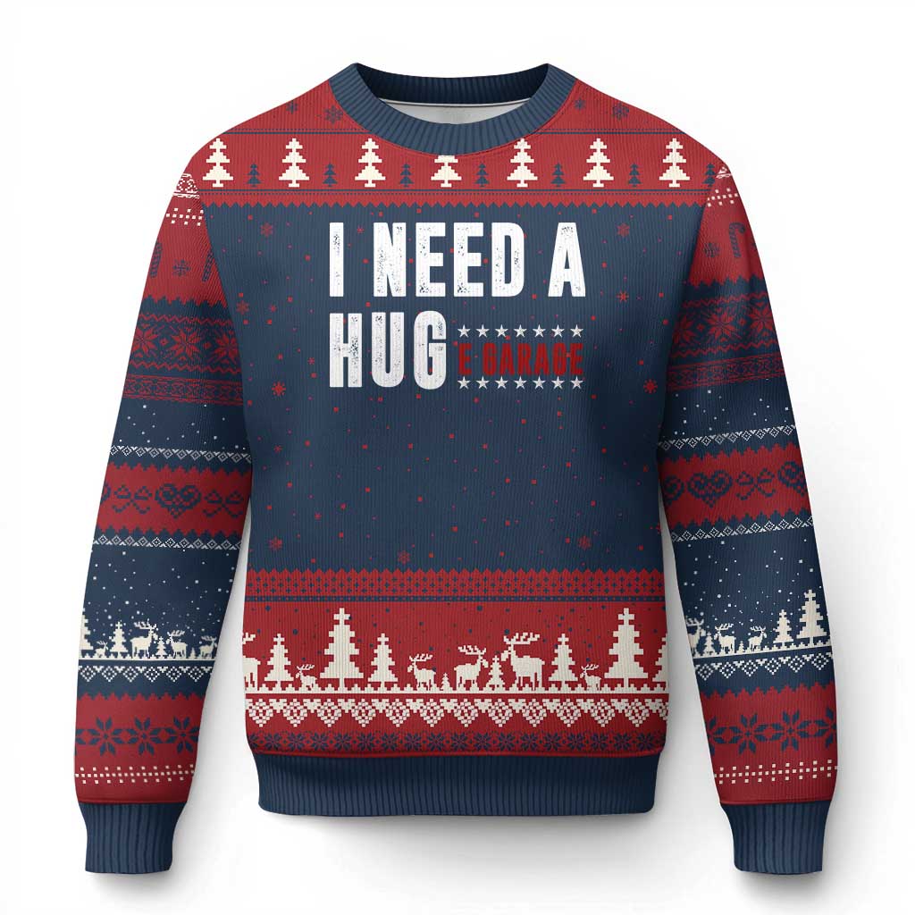 I Need A Huge Garage Funny Mechanic Ugly Christmas Sweater Car Enthusiast TS11 Navy Red Print Your Wear