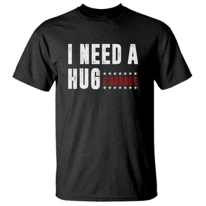 I Need A Huge Garage Funny Mechanic T Shirt Car Enthusiast