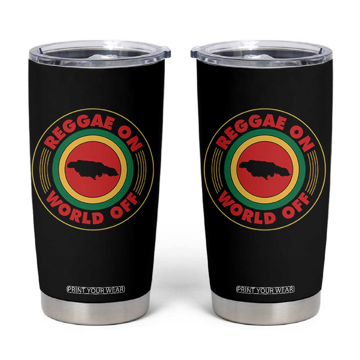 Reggae On World Off Tumbler Cup Rasta Music Rastafarian Jamaica TS11 Black Print Your Wear