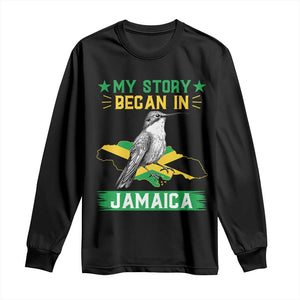 My Story Began In Jamaica Long Sleeve Shirt Hummingbird Jamaican Flag TS11 Black Print Your Wear