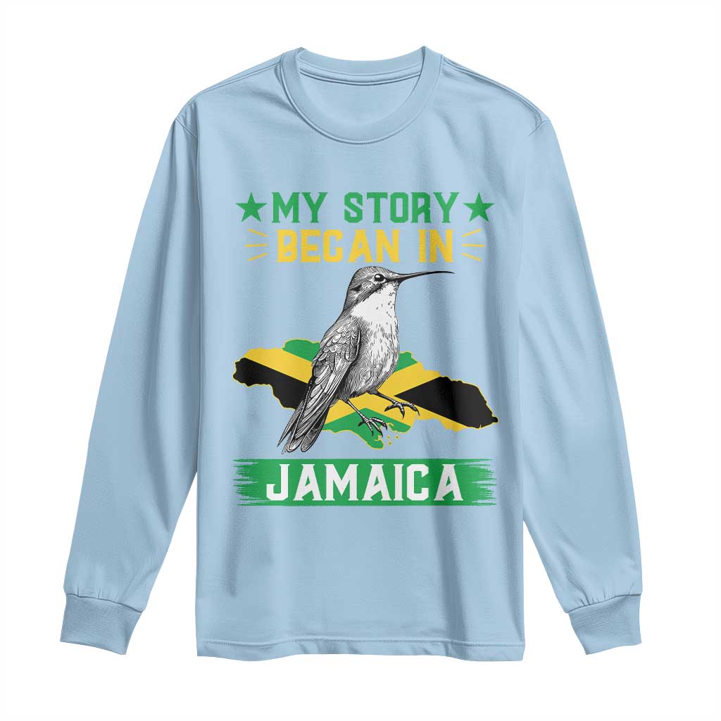 My Story Began In Jamaica Long Sleeve Shirt Hummingbird Jamaican Flag TS11 Light Blue Print Your Wear