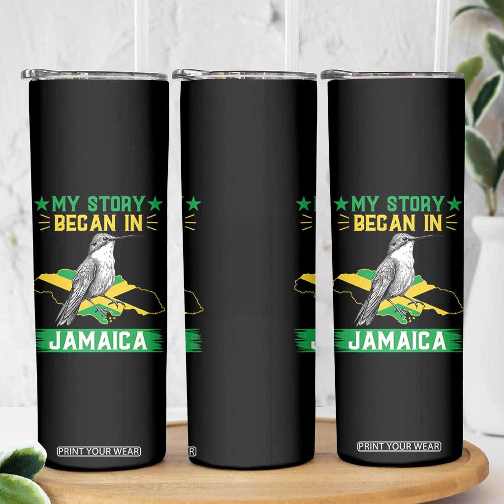 My Story Began In Jamaica Skinny Tumbler Hummingbird Jamaican Flag TS11 Print Your Wear