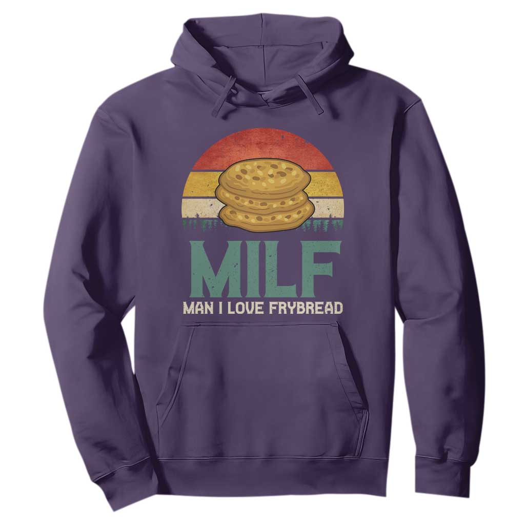Funny MILF Man I Love Frybread Hoodie Vintage Retro Sunset Native American Food TS11 Purple Print Your Wear
