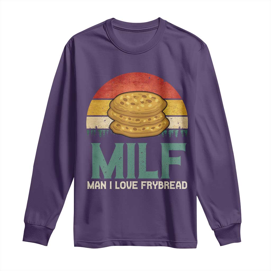 Funny MILF Man I Love Frybread Long Sleeve Shirt Vintage Retro Sunset Native American Food TS11 Purple Print Your Wear